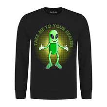 Load image into Gallery viewer, Take Me To Your Dealer Sweatshirt