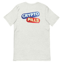 Load image into Gallery viewer, Your Crypto Pill on a T-Shirt