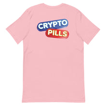 Load image into Gallery viewer, Your Crypto Pill on a T-Shirt