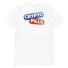 Load image into Gallery viewer, Your Crypto Pill on a T-Shirt